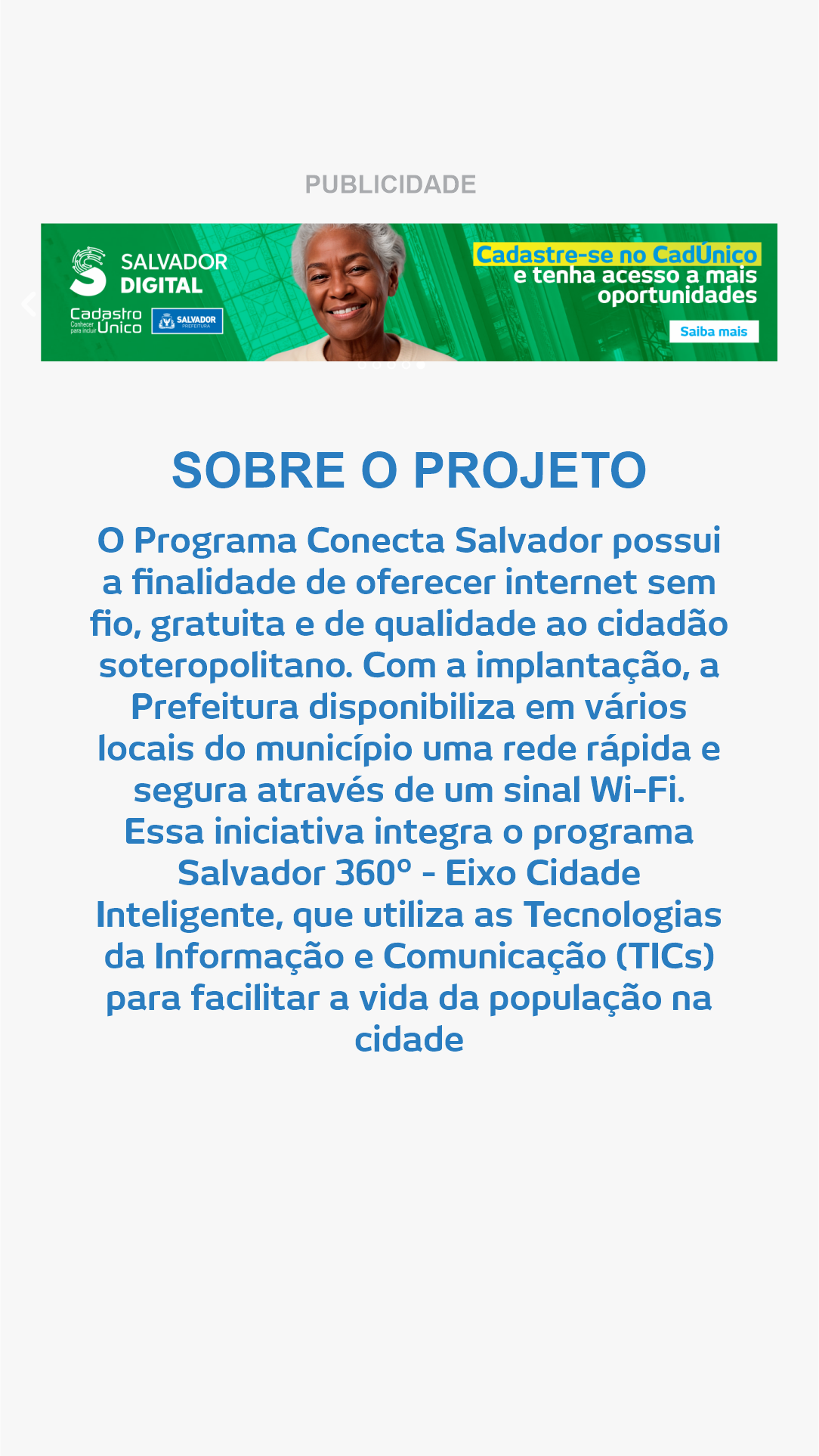Publicidade e apresentação do projeto Conecta Salvador